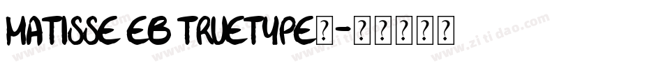 Matisse EB TRueType版字体转换